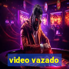 video vazado